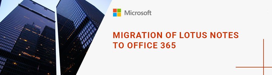 Migration of Lotus Notes to Office365