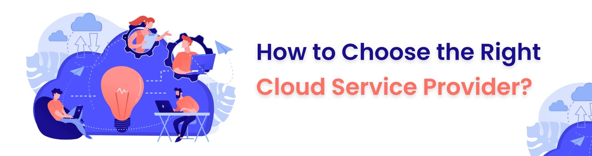 How to select right cloud service provider
